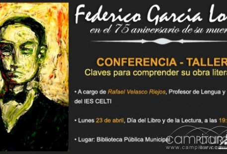 Conferencia - Taller "Federico García Lorca en el 75 aniversario de su muerte"